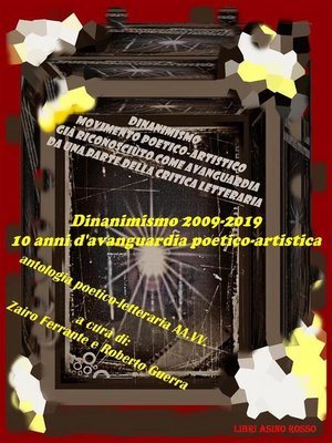 cover image of Dinanimismo 2009-2019 10 anni di avanguardia poetico-artistica